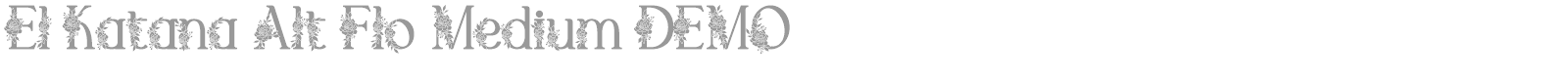El Katana font preview